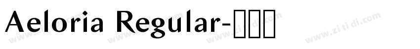 Aeloria Regular字体转换